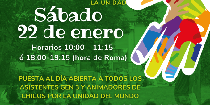 22 Sabado Encuentro de Asistentes Gen3 / Animadores de chicos por la unidad